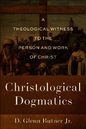 Christological Dogmatics