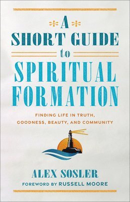 bokomslag Short Guide to Spiritual Formation