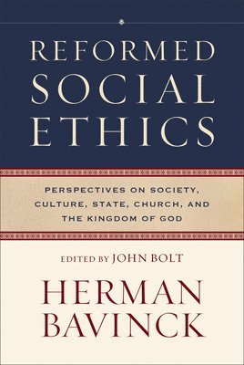 Reformed Social Ethics 1