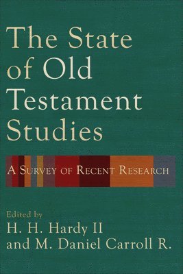 State of Old Testament Studies 1