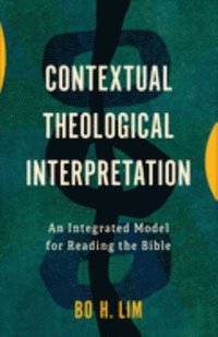 bokomslag Contextual Theological Interpretation