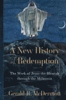 bokomslag New History of Redemption