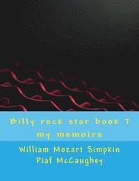 bokomslag Billy rock star book 7: my memoirs