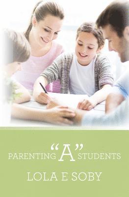 parenting 'A' students 1