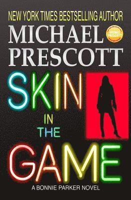 Skin in the Game 1