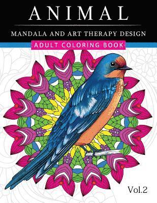 Adult Coloring Book, Horses War Team - Animal Mandala and Art Therapy Design: An Adult Coloring Book with Mandala Designs, Mythical Creatures, and Fantasy Animals for Inspiration and Relaxa, Häftad