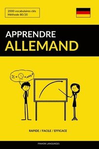 bokomslag Apprendre l'allemand - Rapide / Facile / Efficace