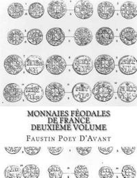 bokomslag Monnaies Féodales de France Deuxième Volume