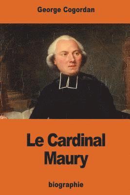 Le Cardinal Maury 1