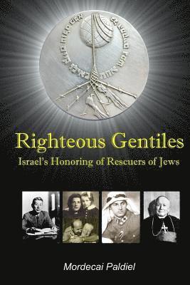 Righteous Gentiles: Israel's Honoring of Rescuers of Jews 1