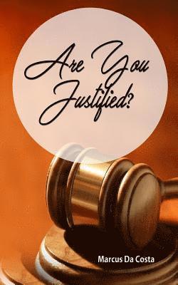 Are You Justified? 1