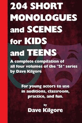 bokomslag 204 Short Monologues and Scenes for Kids and Teens