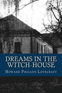 bokomslag Dreams in the Witch-House