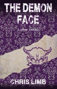 bokomslag The Demon Face: & other stories