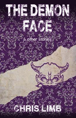 The Demon Face: & other stories 1