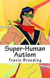 bokomslag Super-Human Autism