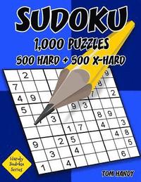 bokomslag Sudoku: 1,000 Puzzles, 500 Hard and 500 Extra Hard: Move Your Playing To The Next Level With This Two Level Sudoku Puzzle Book