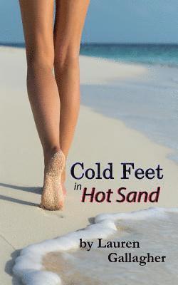 Cold Feet in Hot Sand 1