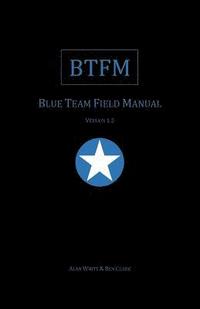 bokomslag Blue Team Field Manual (BTFM)