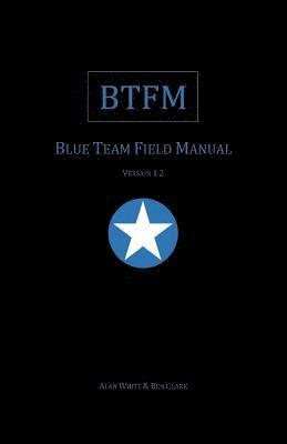 bokomslag Blue Team Field Manual (BTFM)