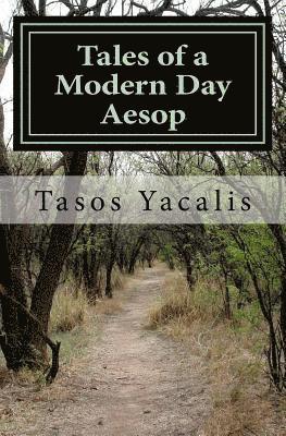 Tasos Yacalis - Tales of a Modern Day Aesop, Häftad