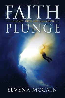 Faith Plunge: Journey into the Unknown
