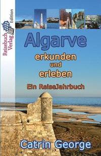 bokomslag Algarve erkunden und erleben