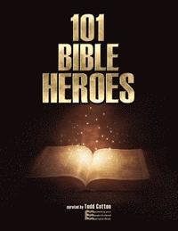 bokomslag 101 Bible Heroes