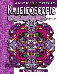 bokomslag Kaleidoscopic Creatures: Book 4: 50 Cool Kaleidoscopic Images to Color