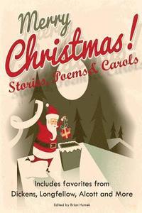 bokomslag Merry Christmas Stories, Poems & Carols