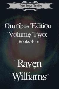 bokomslag Realm Jumper Chronicles Omnibus Edition, Volume Two: Books 4 - 6