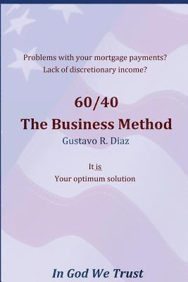 bokomslag 60/40 The Business Method