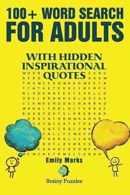 Emily Marks - 100+ Word search for adults: With hidden inspirational quotes, Häftad