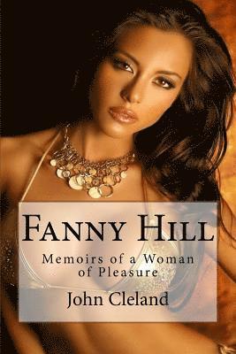 bokomslag Fanny: Hill Memoirs of a Woman of Pleasure John Cleland