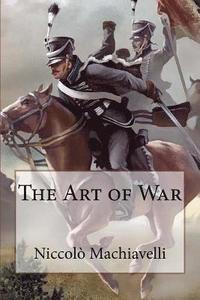 bokomslag The Art of War Niccolò Machiavelli