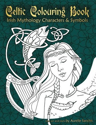 bokomslag Celtic Colouring Book of Irish Mythology Characters & Symbols