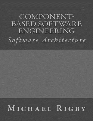 Component-Based Software Engineering: Software Architecture 1