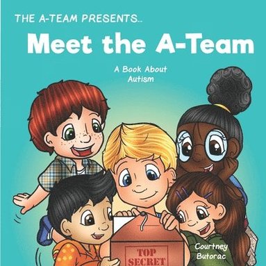 bokomslag Meet the A-Team: A Book About Autism