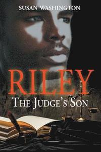 bokomslag Riley, The Judge's Son