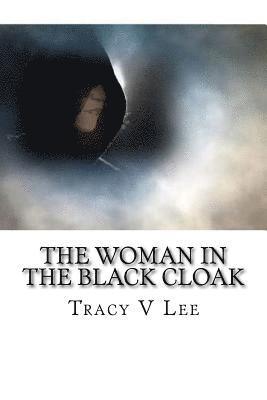 bokomslag The Woman in The Black Cloak