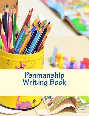 Penmanship Writing Book 1