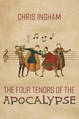 The Four Tenors of the Apocalypse 1