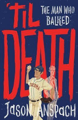 'til Death: The Man Who Balked