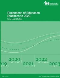 bokomslag Projections of Education Statistics to 2023: Forty-Second Edition