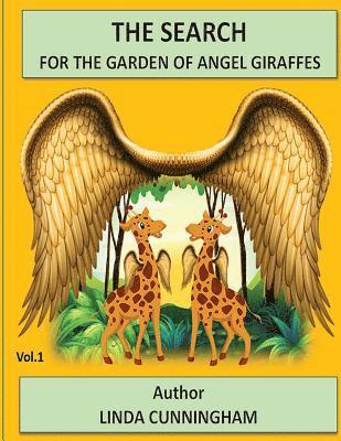 The search for the garden of angel giraffes 1