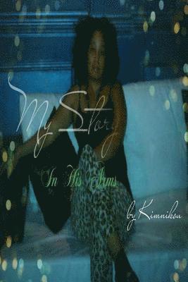 Kim Lyons - My Story: In His Arms, Häftad