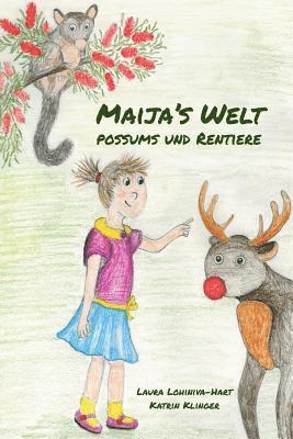 Maija's Welt: Possums und Rentiere 1