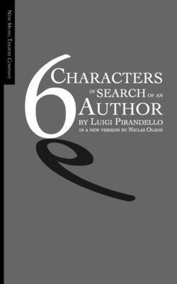 Six Characters in Search of an Author 1