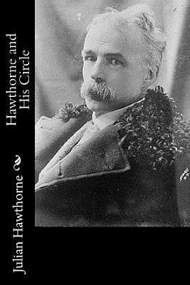 bokomslag Hawthorne and His Circle