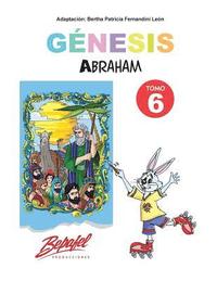 bokomslag Génesis-Abraham-Tomo 6: Cuentos Ilustrados